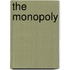 The Monopoly
