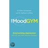 The Mood Gym door Dr. Kathy Griffiths