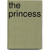 The Princess by Stan I.S. Law