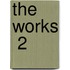 The Works  2