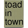 Toad in Town door Linda Talley