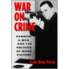 War on Crime door Claire Bond Potter