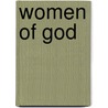 Women Of God door Cindy Bunch