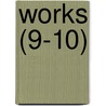 Works (9-10) door Leo Tolstoy
