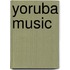 Yoruba Music