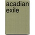 Acadian Exile