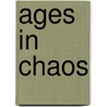 Ages in Chaos door Immanuel Velikovsky