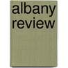 Albany Review door Unknown Author