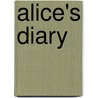 Alice's Diary door Vernon Coleman