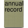 Annual Record by Unknown Author