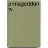 Armageddon Tv door Christian von Aster