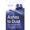 Ashes To Dust door Yrsa Sigurdardottir