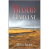 Blood Harvest door Rusty Shoop