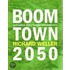 Boomtown 2050