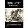 British Sport by Dennis Brailsford