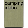 Camping Idaho door Randy Stapilus