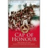 Cap of Honour by David Scott Daniell