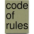 Code Of Rules