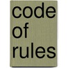 Code Of Rules by Iowa State Board of Health