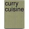 Curry Cuisine by David Thompson