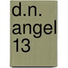 D.N. Angel 13 by Yukiru Sugisaki