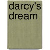 Darcy's Dream door Rachel Walls