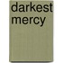 Darkest Mercy