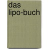 Das LiPo-Buch door Ulrich Passern