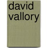 David Vallory door Francis Lynde