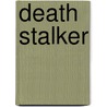 Death Stalker door Warren Gray