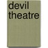 Devil Theatre