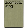 Doomsday Wing by George H. Smith