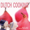 Dutch Cooking by Michiel Klonhammer