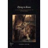 Dying To Know by George Lewis Levine