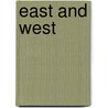 East and West by Kazuhiko Yoshida
