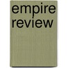 Empire Review door Unknown Author