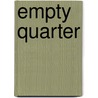Empty Quarter door David Marion Wilkinson