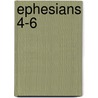 Ephesians 4-6 door Markus Barth
