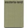 Esoteria-Land door Michael McCarty