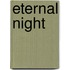 Eternal Night