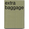 Extra Baggage door Sharday Jo-Mari Jones