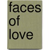 Faces Of Love door Gloria Ngezaho