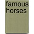 Famous Horses