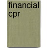 Financial Cpr by James Parish