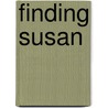 Finding Susan door Molly Hurley Moran