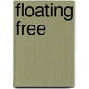 Floating Free door Judy Gibson