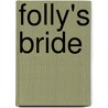 Folly's Bride door Jane Peart
