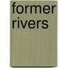 Former Rivers door Not Available
