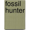 Fossil Hunter door Ticktock