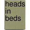 Heads in Beds by Ivo Raza